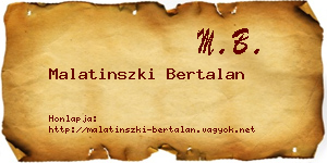 Malatinszki Bertalan névjegykártya